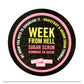 Week From Hell Sugar Scrub
