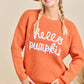 Hello Pumpkin Letter Verbiage Sweater