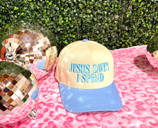 JESUS SAVES I SPEND Embroidery Trucker Hat
